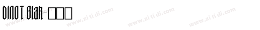 DINOT Blak字体转换